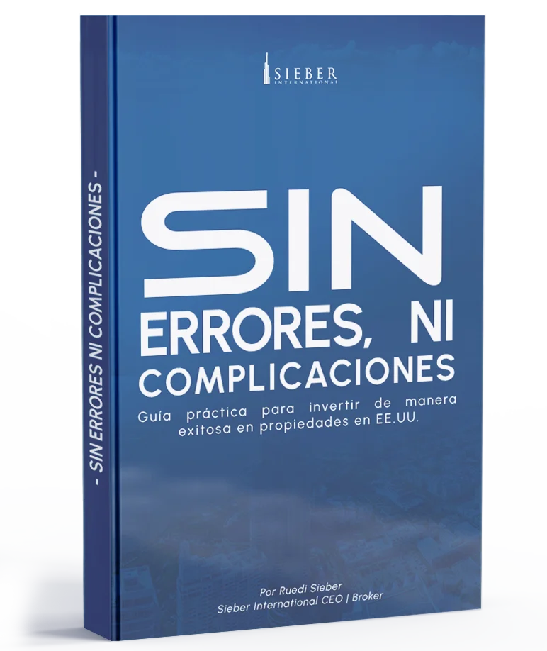 Descarga GRATIS: “Guía práctica para invertir en bienes raíces en EE.UU. sin errores ni sorpresas